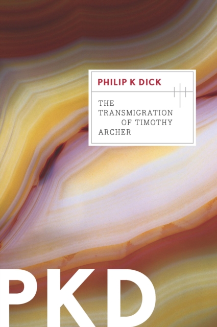 Book Cover for Transmigration of Timothy Archer by Philip K. Dick