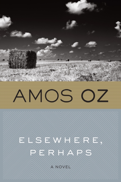 Book Cover for Elsewhere, Perhaps by Amos Oz