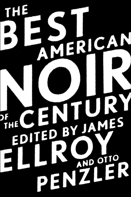 Book Cover for Best American Noir of the Century by 