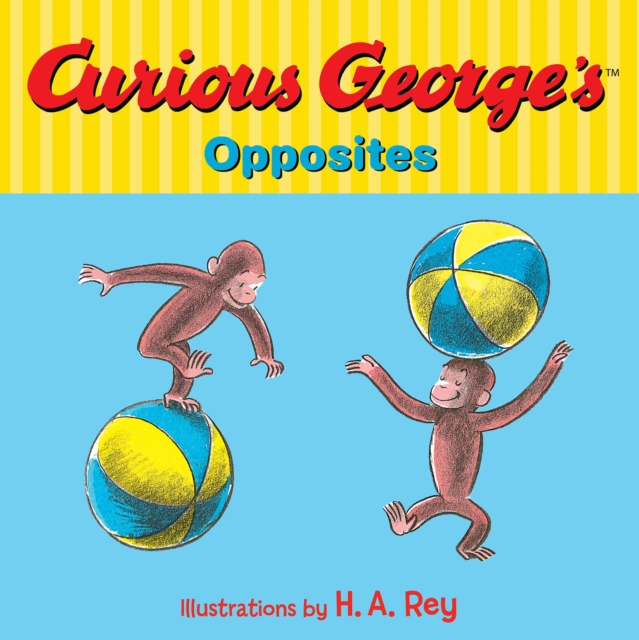 Book Cover for Curious George's Opposites by Rey, H.A.