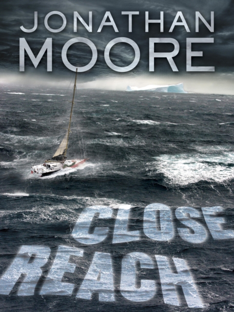 Book Cover for Close Reach by Jonathan Moore