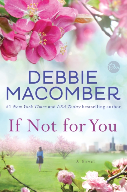 Book Cover for If Not for You by Debbie Macomber