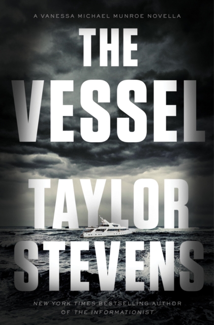 Book Cover for Vessel by Taylor Stevens