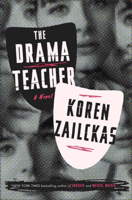 Book Cover for Drama Teacher by Koren Zailckas