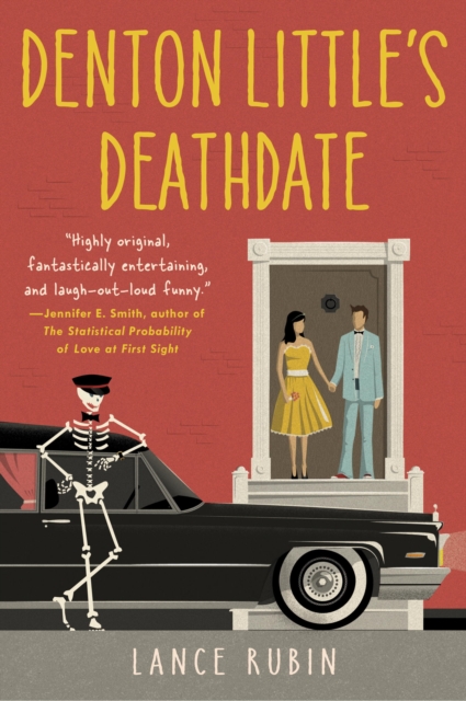 Book Cover for Denton Little's Deathdate by Lance Rubin
