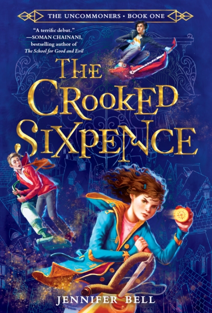 Book Cover for Uncommoners #1: The Crooked Sixpence by Jennifer Bell