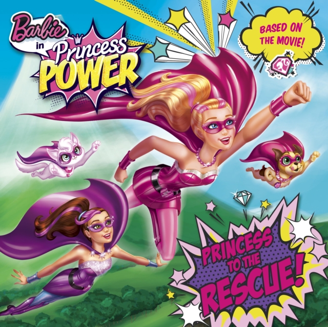 Book Cover for Princess to the Rescue! (Barbie in Princess Power) by Man-Kong, Mary