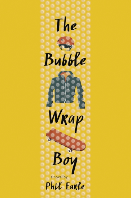 Book Cover for Bubble Wrap Boy by Phil Earle