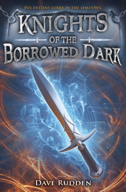 Book Cover for Knights of the Borrowed Dark by Dave Rudden