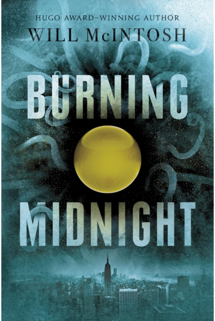 Book Cover for Burning Midnight by Will McIntosh