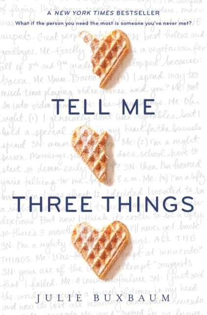 Book Cover for Tell Me Three Things by Buxbaum, Julie