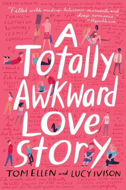 Book Cover for Totally Awkward Love Story by Tom Ellen, Lucy Ivison