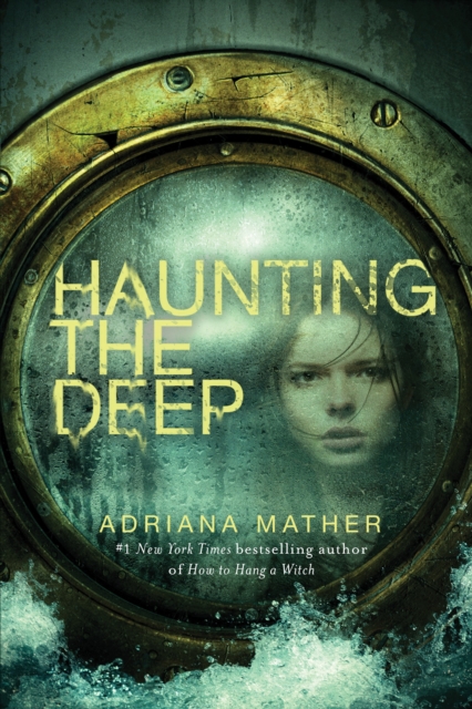 Book Cover for Haunting the Deep by Adriana Mather