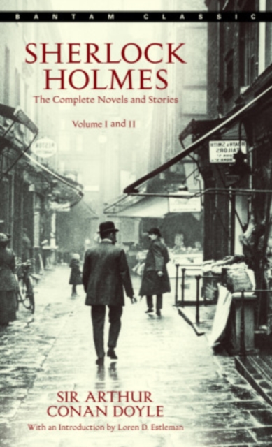 Book Cover for Sherlock Holmes: The Complete Novels and Stories: Volumes I and II by Sir Arthur Conan Doyle