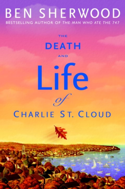 Death and Life of Charlie St. Cloud