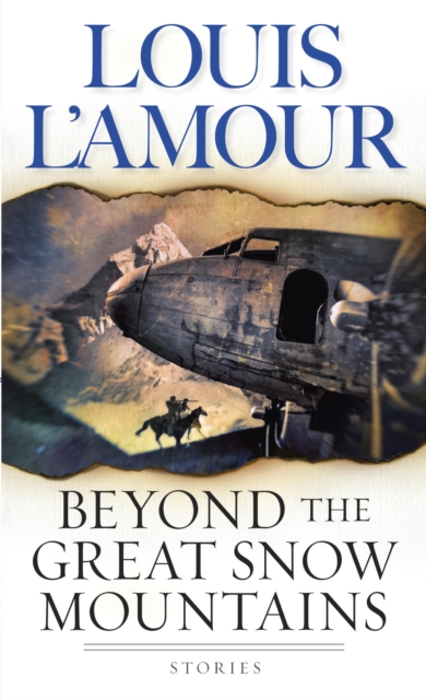 Book Cover for Beyond the Great Snow Mountains by L'Amour, Louis