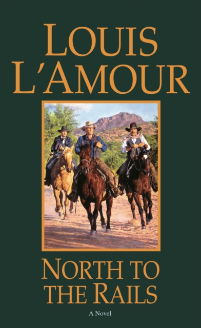 Book Cover for North to the Rails by L'Amour, Louis