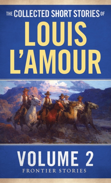 Book Cover for Collected Short Stories of Louis L'Amour, Volume 2 by L'Amour, Louis