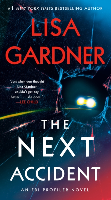 Book Cover for Next Accident by Lisa Gardner