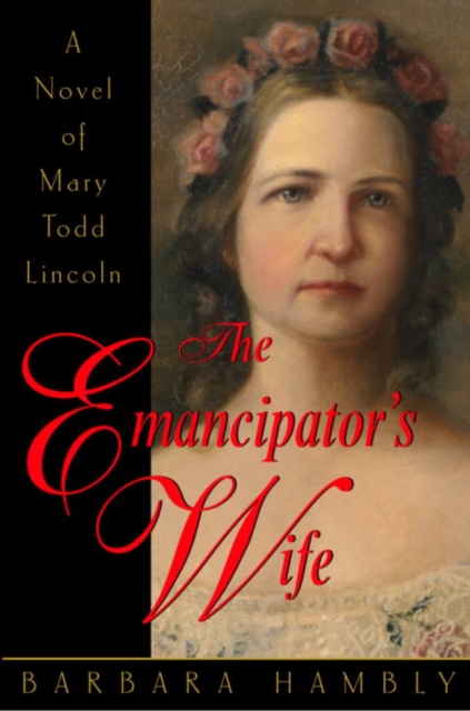 Book Cover for Emancipator's Wife by Barbara Hambly