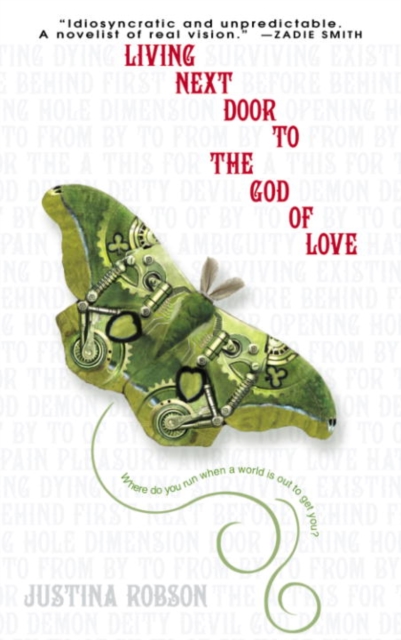 Book Cover for Living Next Door to the God of Love by Justina Robson