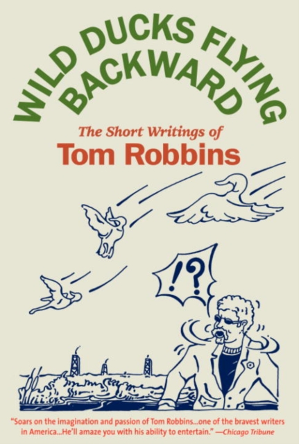 Book Cover for Wild Ducks Flying Backward by Robbins, Tom