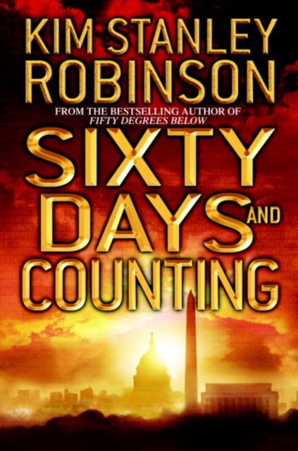 Book Cover for Sixty Days and Counting by Kim Stanley Robinson