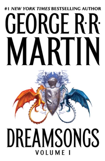 Book Cover for Dreamsongs: Volume I by Martin, George R. R.