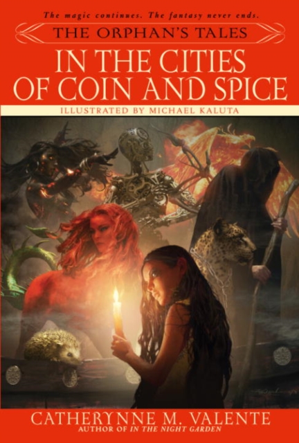 Book Cover for Orphan's Tales: In the Cities of Coin and Spice by Catherynne Valente