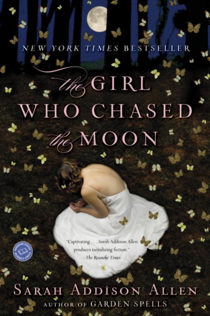 Book Cover for Girl Who Chased the Moon by Sarah Addison Allen