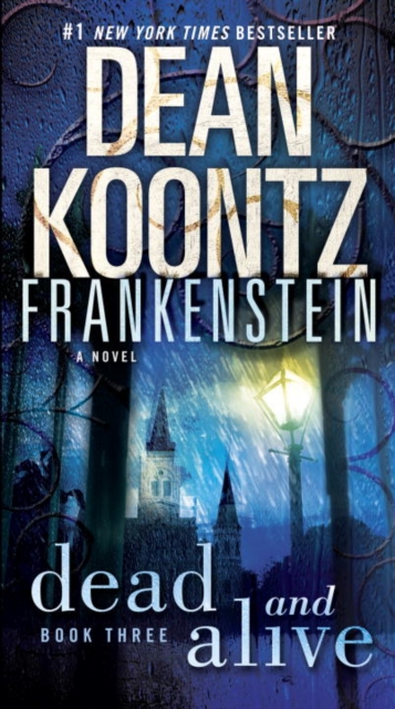 Book Cover for Frankenstein: Dead and Alive by Koontz, Dean