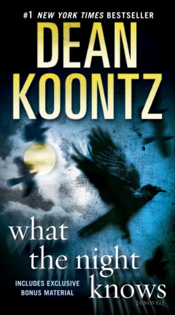 Book Cover for What the Night Knows (with bonus novella Darkness Under the Sun) by Koontz, Dean