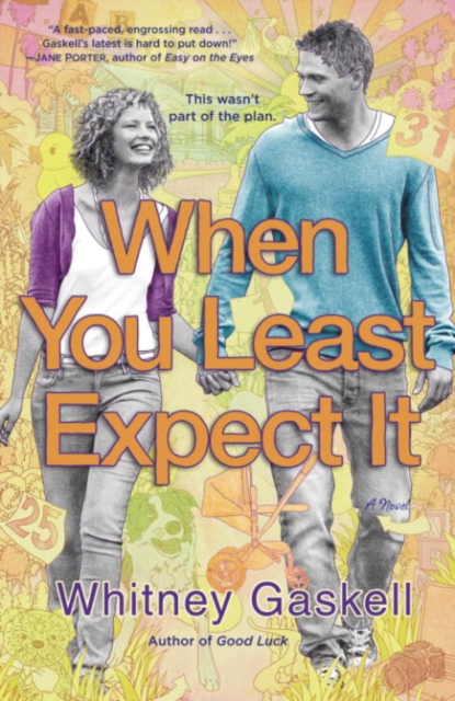 Book Cover for When You Least Expect It by Gaskell, Whitney