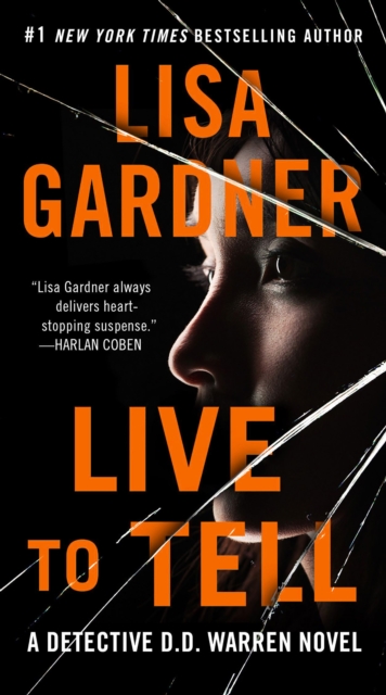 Book Cover for Live to Tell by Lisa Gardner