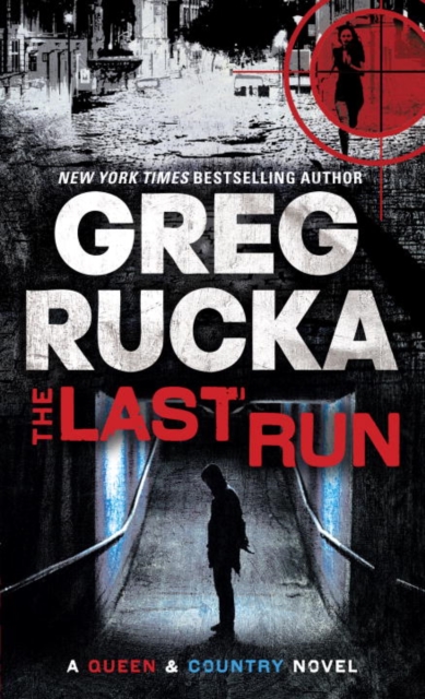 Book Cover for Last Run by Greg Rucka