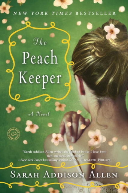 Book Cover for Peach Keeper by Sarah Addison Allen