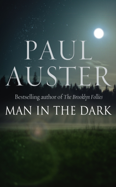 Book Cover for Man in the Dark by Paul Auster