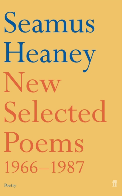 Book Cover for New Selected Poems 1966-1987 by Heaney, Seamus