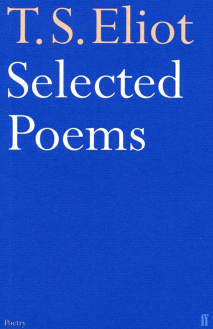 Book Cover for Selected Poems of T. S. Eliot by T. S. Eliot