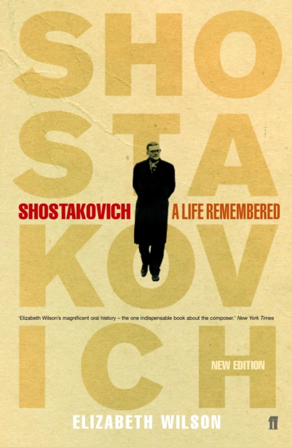 Book Cover for Shostakovich: A Life Remembered by Elizabeth Wilson