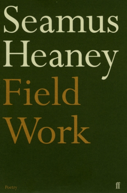 Book Cover for Field Work by Heaney, Seamus