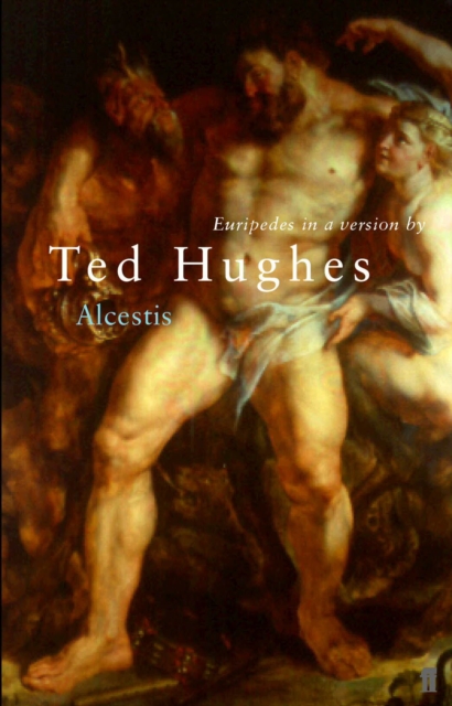 Book Cover for Euripides' Alcestis by Ted Hughes