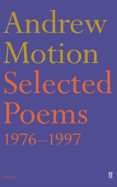 Book Cover for Selected Poems of Andrew Motion by Andrew Motion