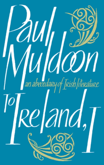 Book Cover for To Ireland, I by Paul Muldoon