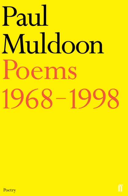 Book Cover for Poems 1968-1998 by Paul Muldoon