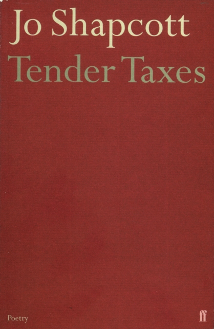 Book Cover for Tender Taxes by Jo Shapcott