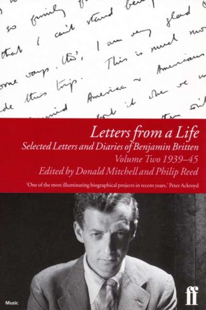 Book Cover for Letters from a Life Vol 2: 1939-45 by Benjamin Britten