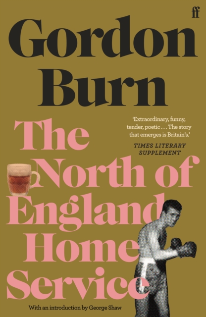 Book Cover for North of England Home Service by Gordon Burn