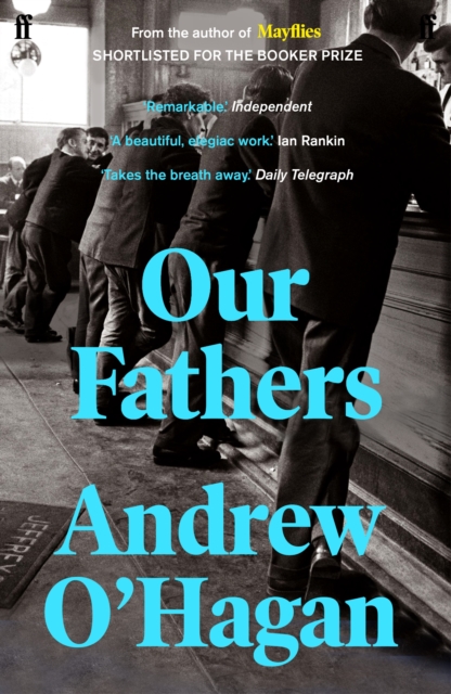 Book Cover for Our Fathers by Andrew O'Hagan