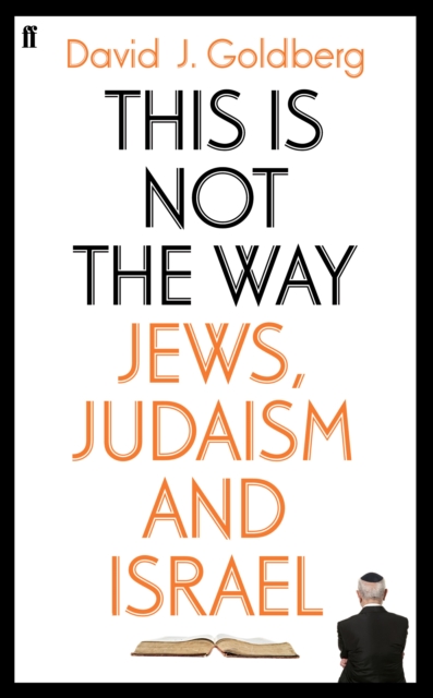 Book Cover for This is Not the Way by David Goldberg